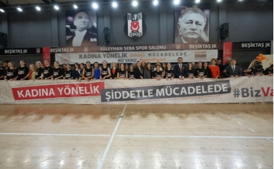 Beikta'tan kadna ynelik iddete kar etkinlik!