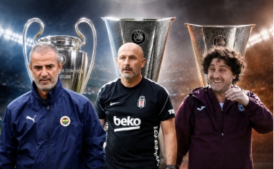 Fenerbahçe, Beşiktaş ve Trabzonspor'un rakipleri belli oluyor